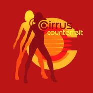 Cirrus, Counterfeit (CD)