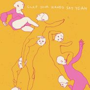 Clap Your Hands Say Yeah, Clap Your Hands Say Yeah (LP)