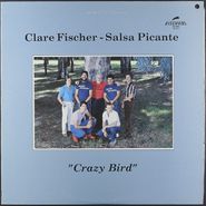 Clare Fischer, Crazy Bird (LP)