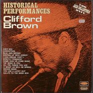 Clifford Brown, Historical Performances [French Issue] (LP)