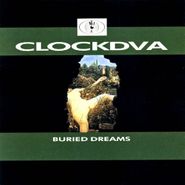 Clock DVA, Buried Dreams (CD)