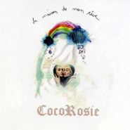 CocoRosie, La Maison De Mon Reve (CD)