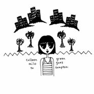 Colleen Green, Milo Goes To Compton [Green Vinyl] (LP)