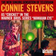 Connie Stevens, As "Cricket" In The Warner Bros. Series "Hawaiian Eye" (CD)