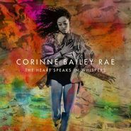 Corinne Bailey Rae, The Heart Speaks In Whispers (CD)