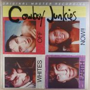 Cowboy Junkies, Whites Off Earth Now! [MFSL 180 Gram Vinyl] (LP)