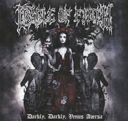 Cradle Of Filth, Darkly, Darkly, Venus Aversa [Deluxe Edition] (CD)