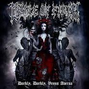 Cradle Of Filth, Darkly, Darkly, Venus Aversa (CD)