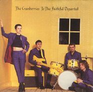 The Cranberries, To The Faithful Departed (CD)