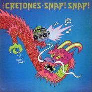 The Cretones, Snap! Snap! (LP)