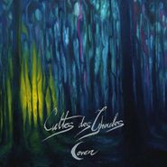 Cultes Des Ghoules, Coven - Or Evil Ways Instead Of Love (CD)