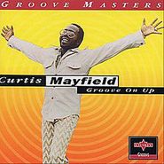 Curtis Mayfield, Groove On Up (CD)