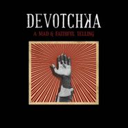 DeVotchKa, A Mad & Faithful Telling (LP)