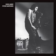 Dickie Landry, Fifteen Saxophones (LP)