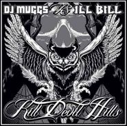 Ill Bill, Dj Muggs Vs Ill Bill: Kill Devil Hills (CD)