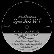 DMX Krew, Synth Funk Vol. 1: Electro Worm (12")