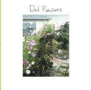 Dad Punchers, Dad Punchers (LP)