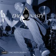 Dag Nasty, Dag With Shawn (CD)
