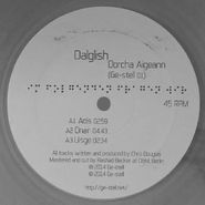 Dalglish, Dorcha Aigeann (12")