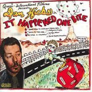 Dan Hicks, It Happened One Bite (CD)