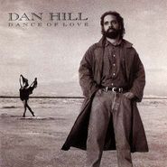 Dan Hill, Dance Of Love (CD)
