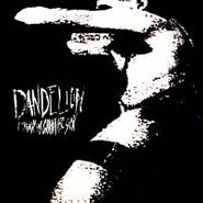 Dandelion, I Think I'm Gonna Be Sick (CD)