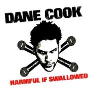 Dane Cook, Harmful If Swallowed (CD)