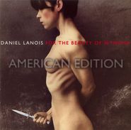 Daniel Lanois, For The Beauty Of Wynona (CD)