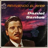 Daniel Santos, Reviviendo El Ayer (LP)