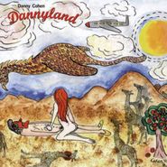 Danny Cohen, Dannyland (CD)