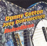 Danny Gatton, Relentless (CD)