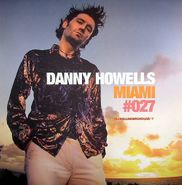 Danny Howells, Global Underground #027 - Miami (CD)