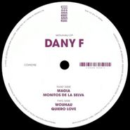 Dany F, Wouhau EP (12")