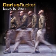Darius Rucker, Back To Then (CD)