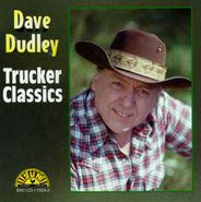 Dave Dudley, Trucker Classics (CD)