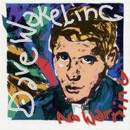 Dave Wakeling, No Warning (CD)