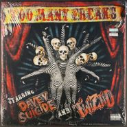 Davey Suicide, Too Many Freaks (10")
