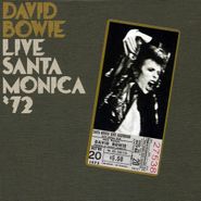 David Bowie, Live Santa Monica '72 (CD)