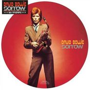 David Bowie, Sorrow [40th Anniversary Picture Disc] (7")