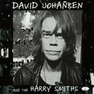 David Johansen & the Harry Smiths, David Johansen And The Harry Smiths (CD)