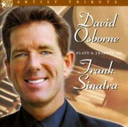 David Osborne, David Osborne Plays A Tribute To Frank Sinatra (CD)