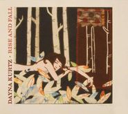 Dayna Kurtz, Rise And Fall (CD)