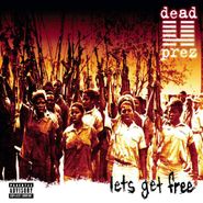 Dead Prez, Let's Get Free (CD)