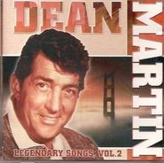 Dean Martin, Legendary Songs, Vol. 2 [Import] (CD)