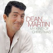 Dean Martin, My Kind Of Christmas (CD)