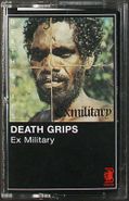 Death Grips, Ex Military (Cassette)