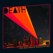 Death, For The Whole World To See (CD)