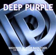 Deep Purple, Knocking At Your Back Door: The Best Of Deep Purple In The 80's (CD)