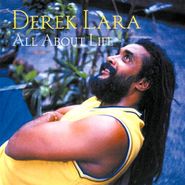 Derrick Lara, All About Life (CD)