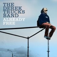 The Derek Trucks Band, Already Free (CD)